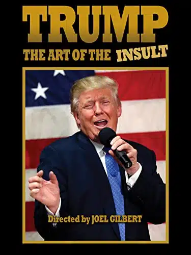 Trump The Art Of The Insult