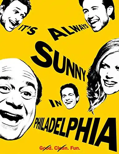 It'S Always Sunny In Philadelphia Poster Movie (X Inches   Cm X Cm) ()