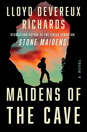 Maidens Of The Cave A Novel (Stone Maidens, )